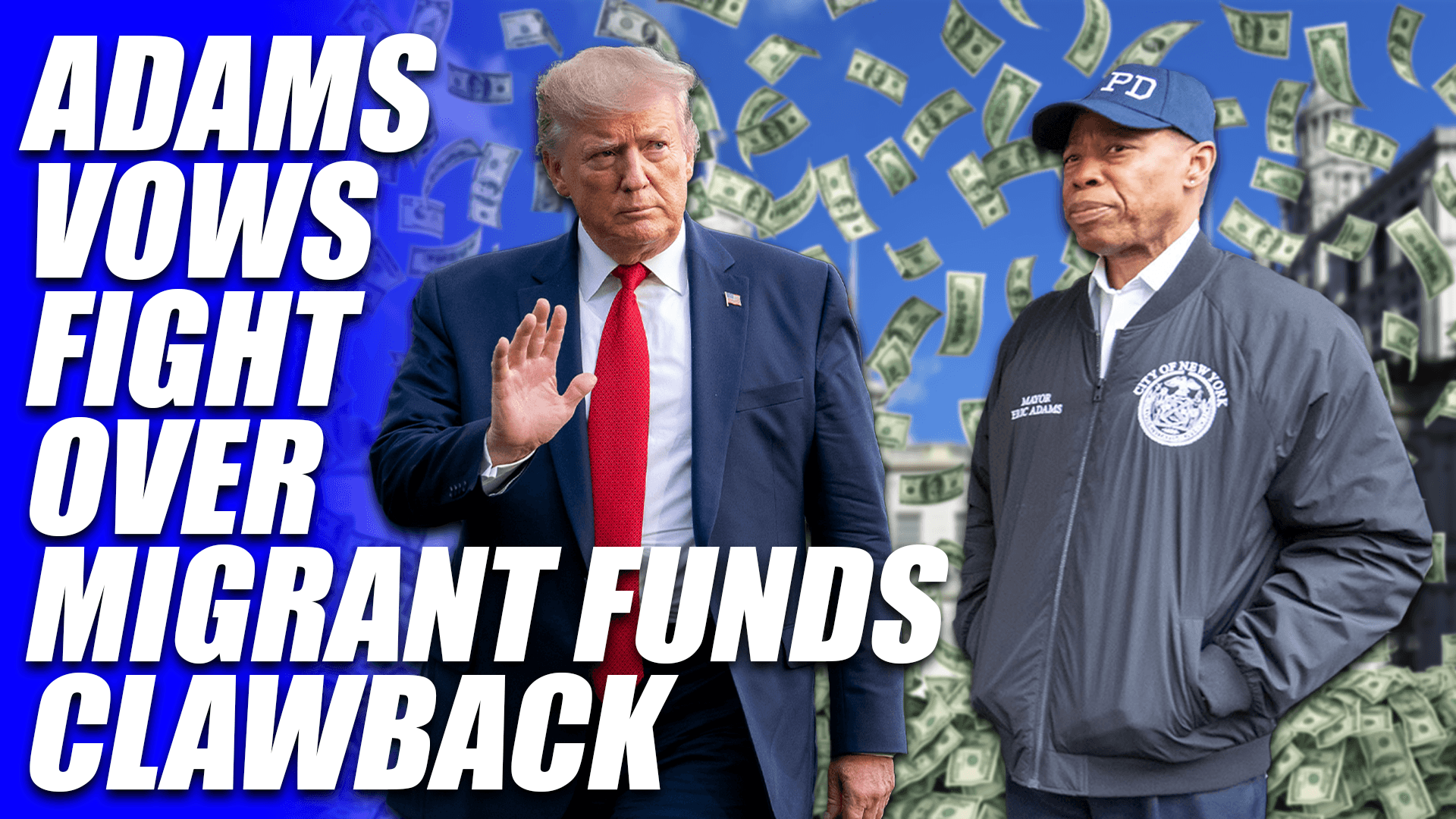 Trump's FEMA Clawing Back $106M in NYC Migrant Crisis Aid, Adams Vows Fight